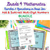 Grade 4 Math - Add and Subtract Multi-Digit Numbers INB BUNDLE