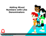 Grade 4: Math: Adding Mixed Numbers w/ Like Denominators C