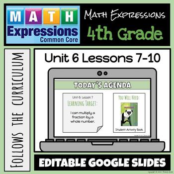 Preview of Grade 4 Math Expressions (2018 Common Core Edition) Unit 6: Lessons 7-10