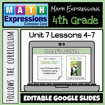 Preview of Grade 4 Math Expressions (2018 Common Core Edition) Unit 7: Lessons 4-7
