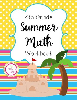Preview of Grade 4 Math In Focus SUMMER WORKBOOK (also for any curriculum!)