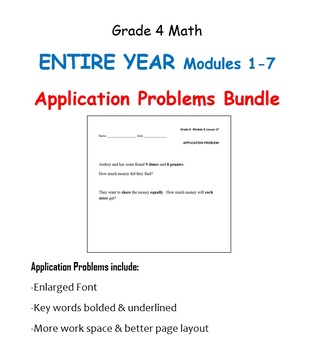 Preview of Grade 4, Math Modules 1-7, ENTIRE YEAR Application Problems BUNDLE!