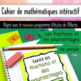 Grade 4 Math Notebook - Les fractions et les pourcentages 