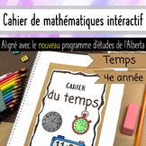 Grade 4 Math Notebook - Time - Temps - French - New Albert