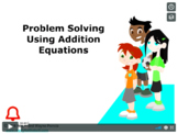 Grade 4: Math: Problem Solving using Addition Equations Co