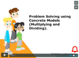Grade 4: Math: Problem Solving using Concrete Models Conce