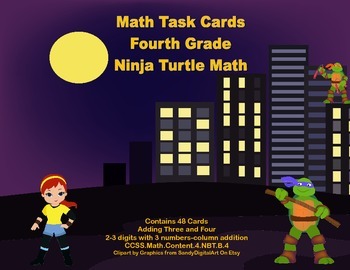 Grade 4 Math Task Cards-2-3 Digits With 3 Numbers Column Addition-Ninja