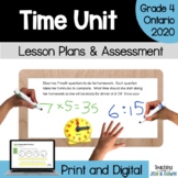 Grade 4 Time Unit - Ontario Math 2020 Measurement - PDF and Slides