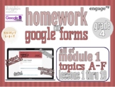 Grade 4 Module 1 Homework on Google Forms, Eureka Math/Eng