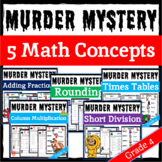 Grade 4 Murder Mystery | 5 Math Concepts