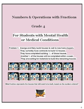 Preview of Grade 4, CCS: Numbers/ Operations w/ Fractions for M H or Medical Conditions
