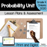 Grade 4 Probability Unit - Ontario Math 2020 Data Strand - PDF and Slides