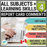 Grade 4 Ontario Report Card Comments - EDITABLE All Subjects + Learning Skills