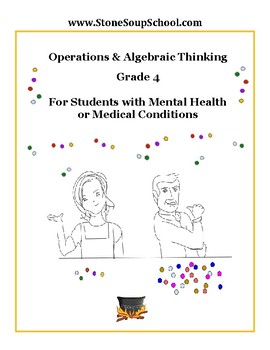 Preview of Grade 4, CCS: Operations in Algebraic Thinking for M H or Medical Conditions