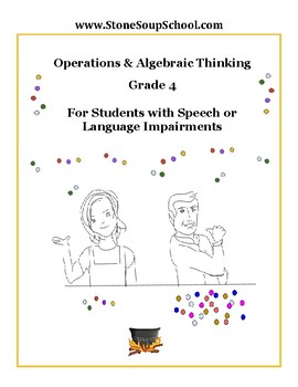 Preview of Grade 4, CCS: Operations/ Algebraic Thinking, Speech/Language Challenged