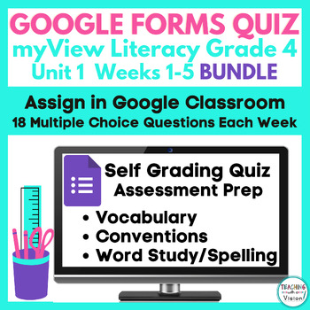 Preview of 4th Grade MyView Unit 1 Wks 1-5 SUPPLEMENT Google Forms Quiz Assessment Practice