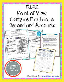 Preview of Grade 4 RI.4.6 - (Point of View) Analyzing Firsthand and Secondhand Accounts
