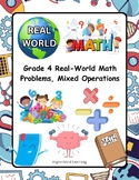 Grade 4 Real-World Math Problems, Mixed Operations