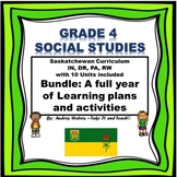 Grade 4 Saskatchewan Social Studies Bundle