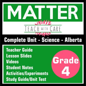 Preview of Grade 4 Science - Matter Unit - New Alberta Curriculum (2023)