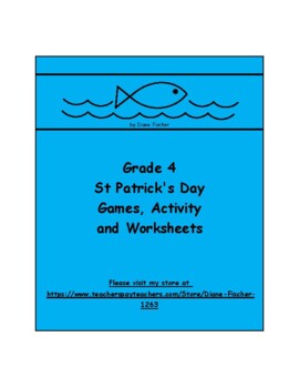 Preview of Grade 4 - St. Patrick's Day Games, Activity and Worksheets