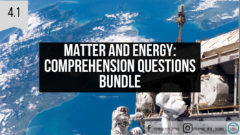 Preview of Grade 4-Unit 1: Matter and Energy Comp. Questions~BUNDLE~-Know Atom Science