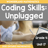 Grade 4, Unit 17: Coding Skills Unplugged (2020 Ontario Ma