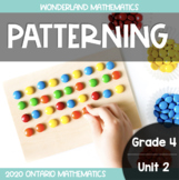 Grade 4, Unit 2: Patterning (Ontario Mathematics)