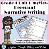 Grade 4 myView Unit 1, Personal Narrative Writing Unit Org