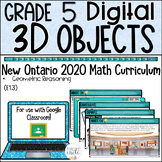 Grade 5 3D Objects 2020 Ontario Math Digital Google Slides