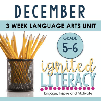 Preview of Grade 5/6 Ignited Literacy DECEMBER {Pack 4} Spiralled Junior Literacy Program