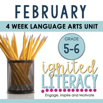 Preview of Grade 5/6 Ignited Literacy FEBRUARY {Pack 6} Spiralled Junior Literacy Program