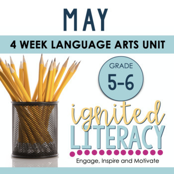 Preview of Grade 5/6 Ignited Literacy MAY {Pack 9} Spiralled Junior Literacy Program