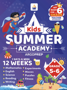 Preview of Grade 5-6: Kids Summer Academy Workbook (255 page eBook | Award-winning series)