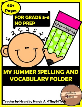 Preview of Grade 5-6 Kids  Summer Spelling and Vocabulary Folder (NO PREP)