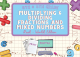 Grade 5 & 6 - Multiplying & Dividing Fractions and Mixed N