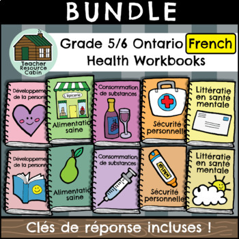 Preview of Grade 5/6 Ontario FRENCH HEALTH Workbooks