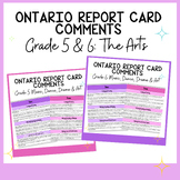 Grade 5 & 6 Report Cards Comment Bundle - Music, Drama, Ar