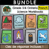Grade 5/6 Science FRENCH Workbooks (NEW 2022 Ontario Curriculum)