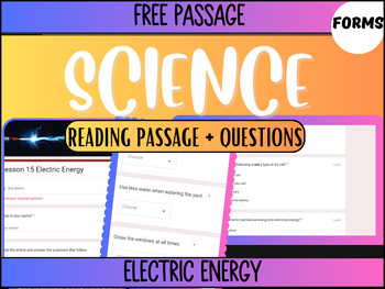 Preview of Grade 5-6 Science Reading Passage 15: Electric Energy (Google Forms)