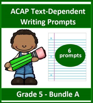Preview of Grade 5_ ACAP Text Dependent Writing Practice- Six Prompts _(Bundle A)