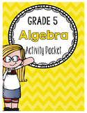 Grade 5 Algebra (Ontario Mathematics - 2005)