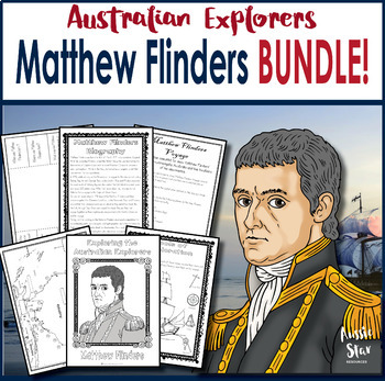 Preview of Australian Explorers - Matthew Flinders Complete Activity Pack