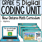 Grade 5 Coding NEW Ontario Math DIGITAL Google Slides : C 