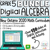 Grade 5 Algebra Bundle Ontario Math - Digital Slides