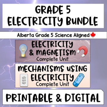Preview of Grade 5 Electricity Bundle - Alberta Aligned Science Complete Units