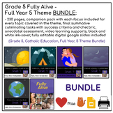 Grade 5 Full Year Fully Alive All Themes Complete BUNDLE -