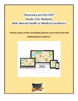 Preview of Grade 5 CCS- Geometry and the GPS for M H or Med Conditions