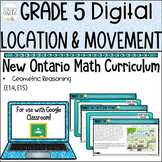 Grade 5 Location and Movement NEW Ontario Math Digital Goo