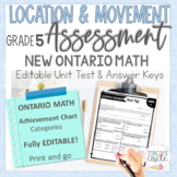 Grade 5 Location and Movement Unit Assessment NEW Ontario 